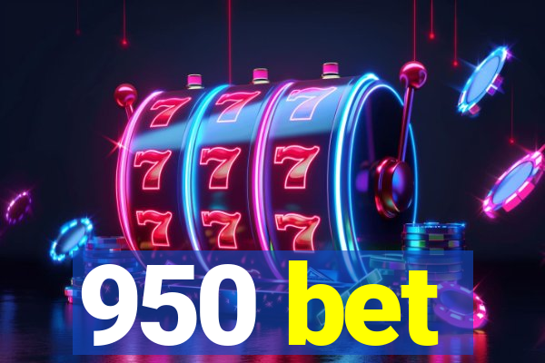 950 bet